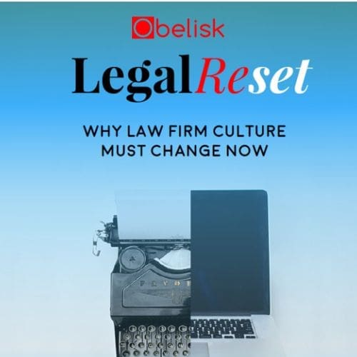 Report – Legal Reset: Why law firm culture must change now